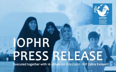 IOPHR’s Statement in connection with the execution of Ms. Zahra Esmaeili and sixteen other prisoners in Iran