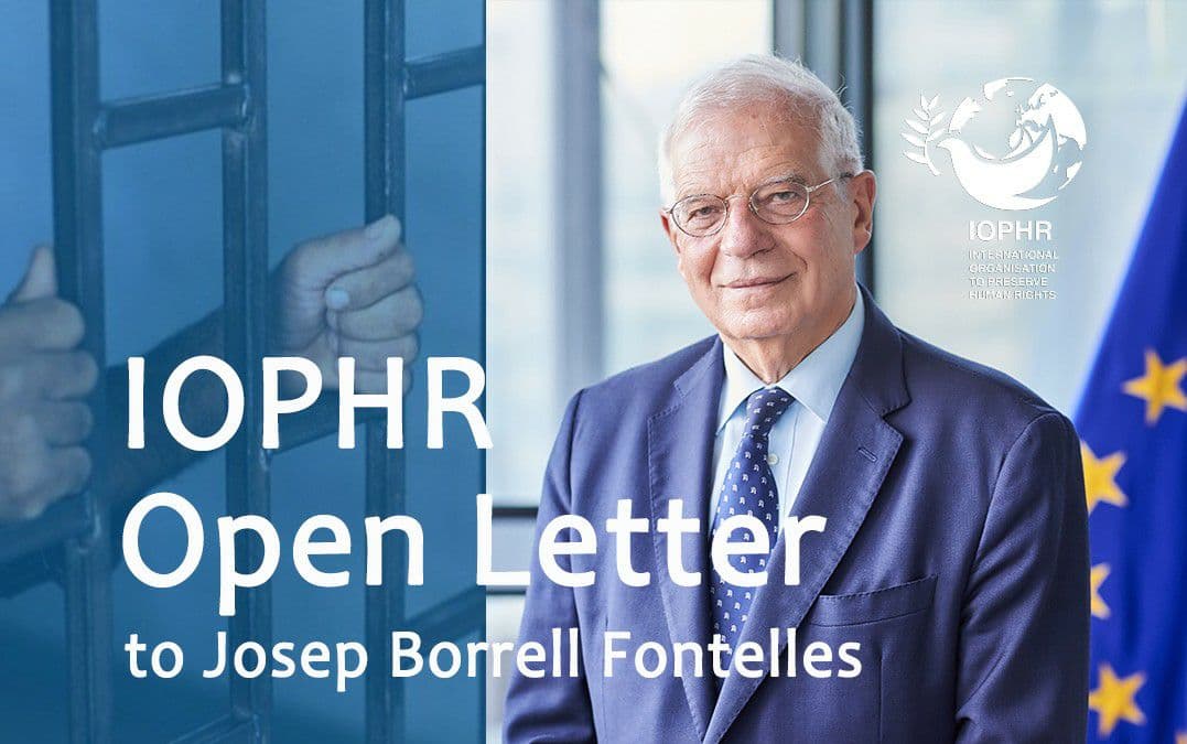IOPHR’s Letter to the Deputy Commissioner of the European Commission and High Representative of the European Union in Foreign Policy and Security Affairs, in regards to making any agreement with the ruling regime of Iran firmly conditional on the regime’s strict compliance with international human rights standards