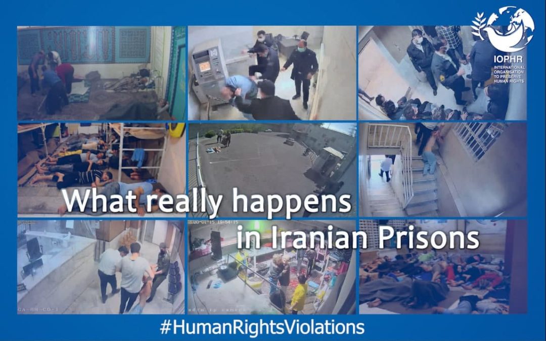 IOPHR statement regarding the release of images of torture and human rights violations in Iranian prisons