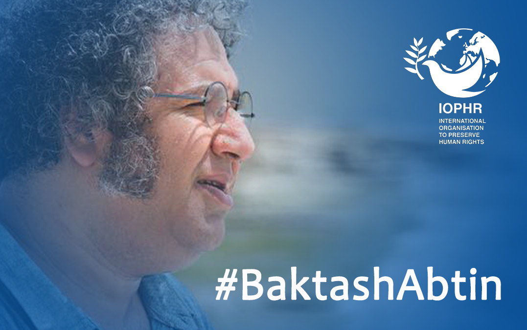 IOPHR’s Statement regarding the Death of Baktash Abtin
