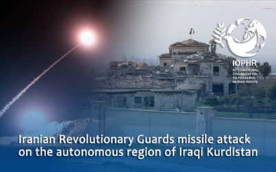 IOPHR’s statement regarding the missile attack of the Iranian Revolutionary Guards on the autonomous region of Iraqi Kurdistan
