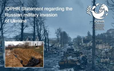 IOPHR’s Statement regarding the Russian military invasion of Ukraine