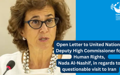 Open Letter to United Nations Deputy High Commissioner for Human Rights, Nada Al-Nashif, in regards to her questionable visit to Iran