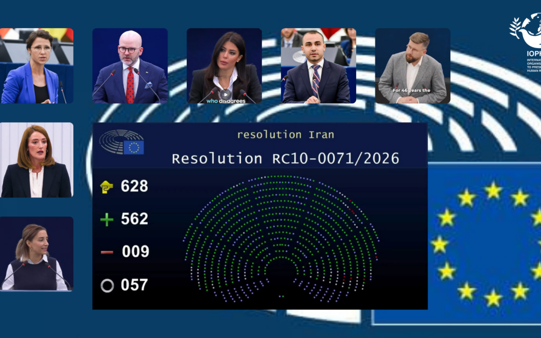 IOPHR Welcomes Overwhelming EU Parliamentary Vote and Strong Statements by European Leaders on Iran