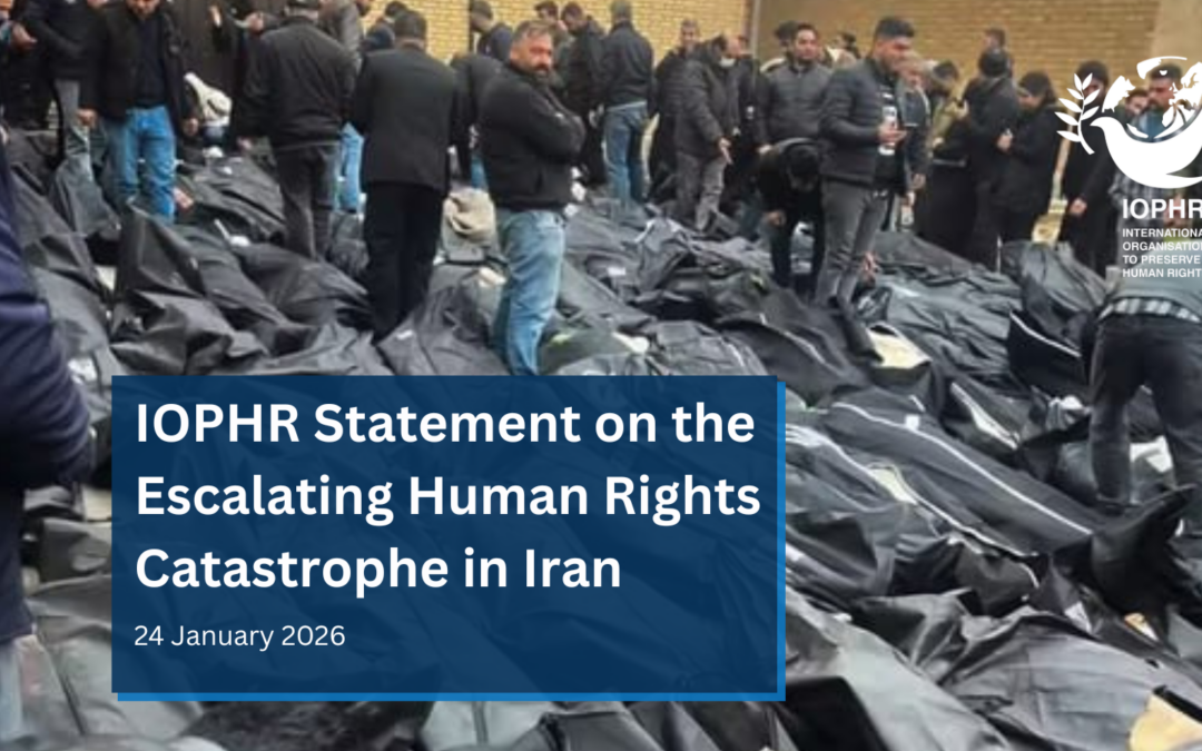 IOPHR Statement on the Escalating Human Rights Catastrophe in Iran